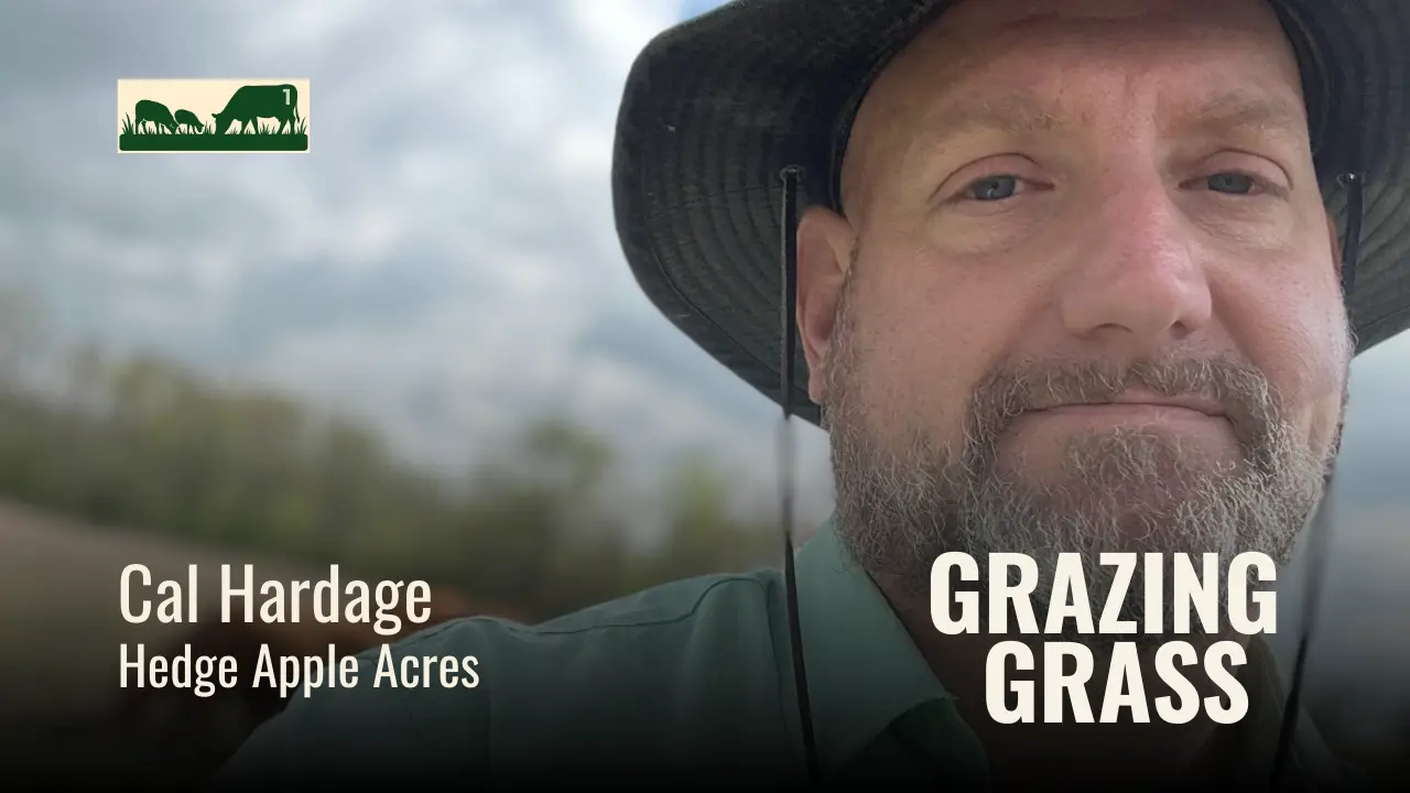 Cal Hardage of Hedge Apple Acres