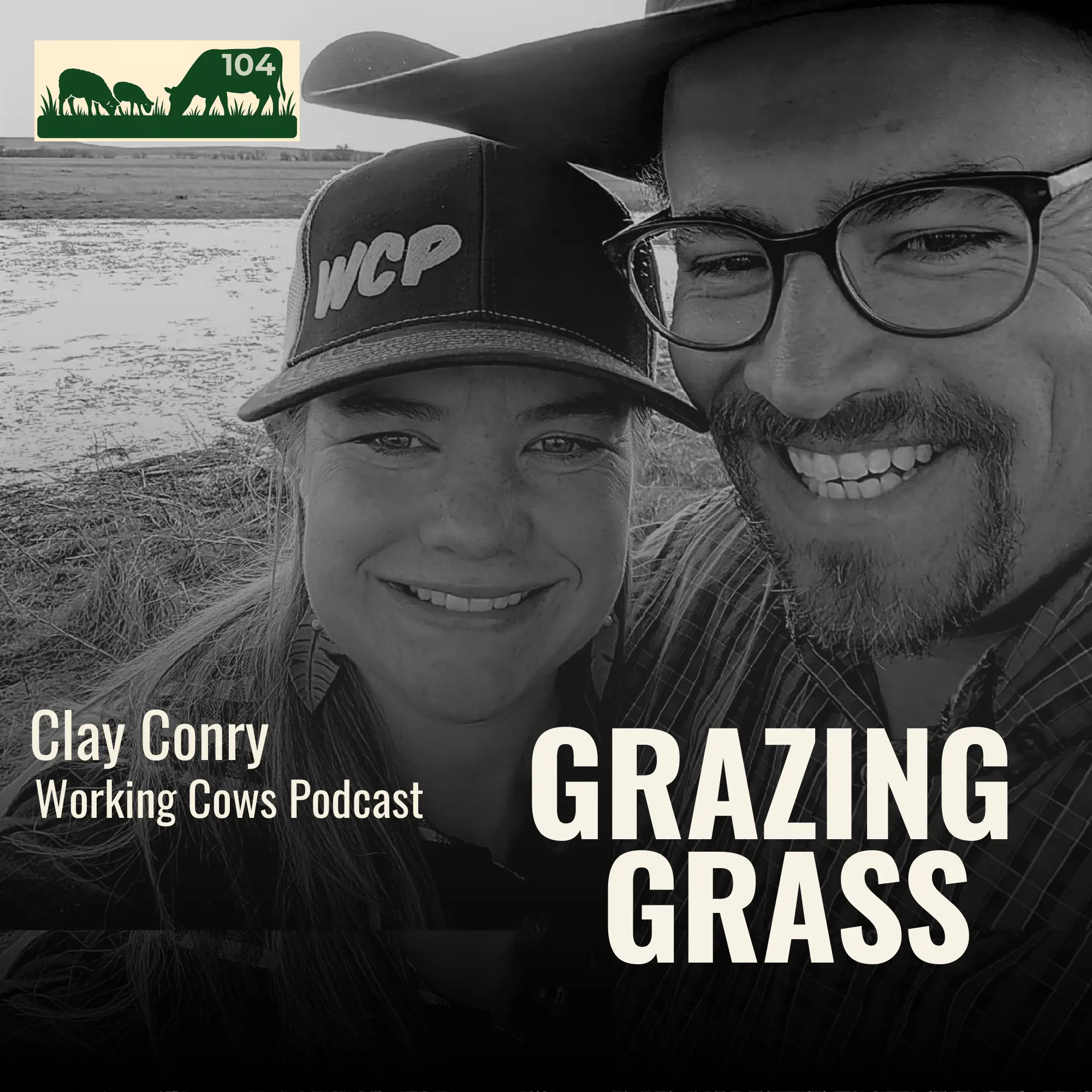Clay Conry of Working Cows Podcast