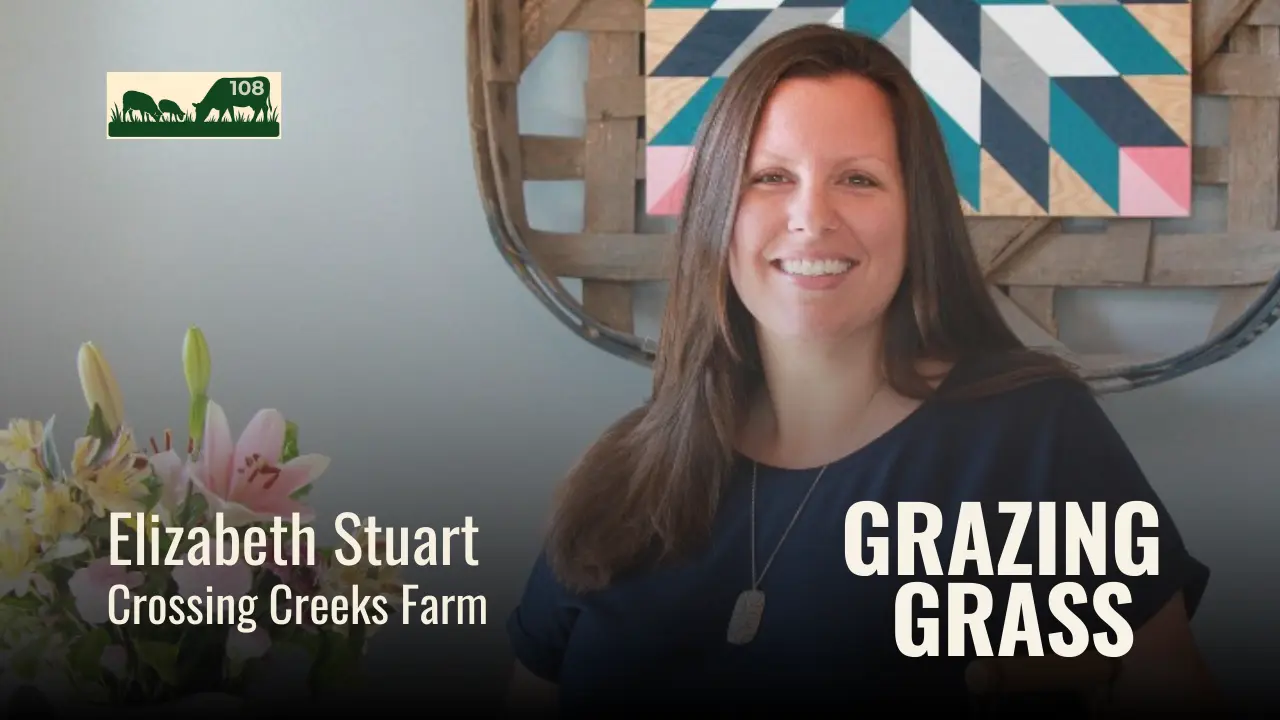 Elizabeth Stuart of Crossing Creeks Farm