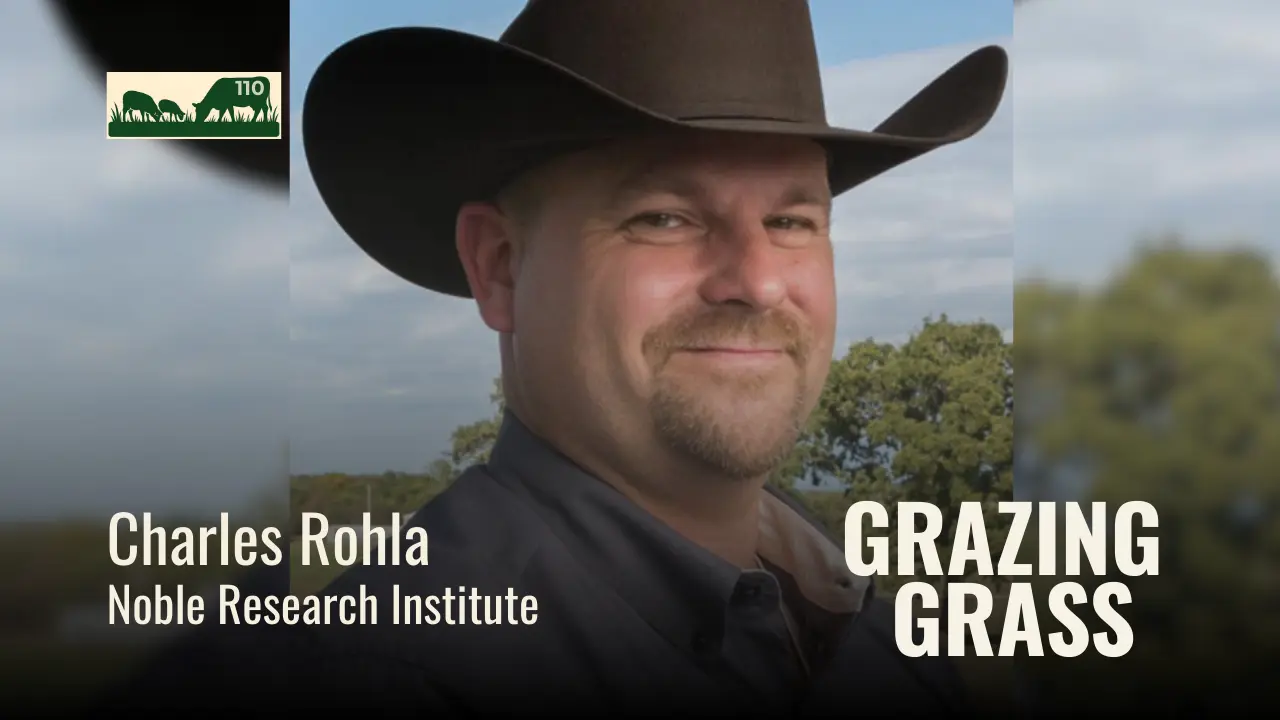 Charles Rohla of Noble Research Institute