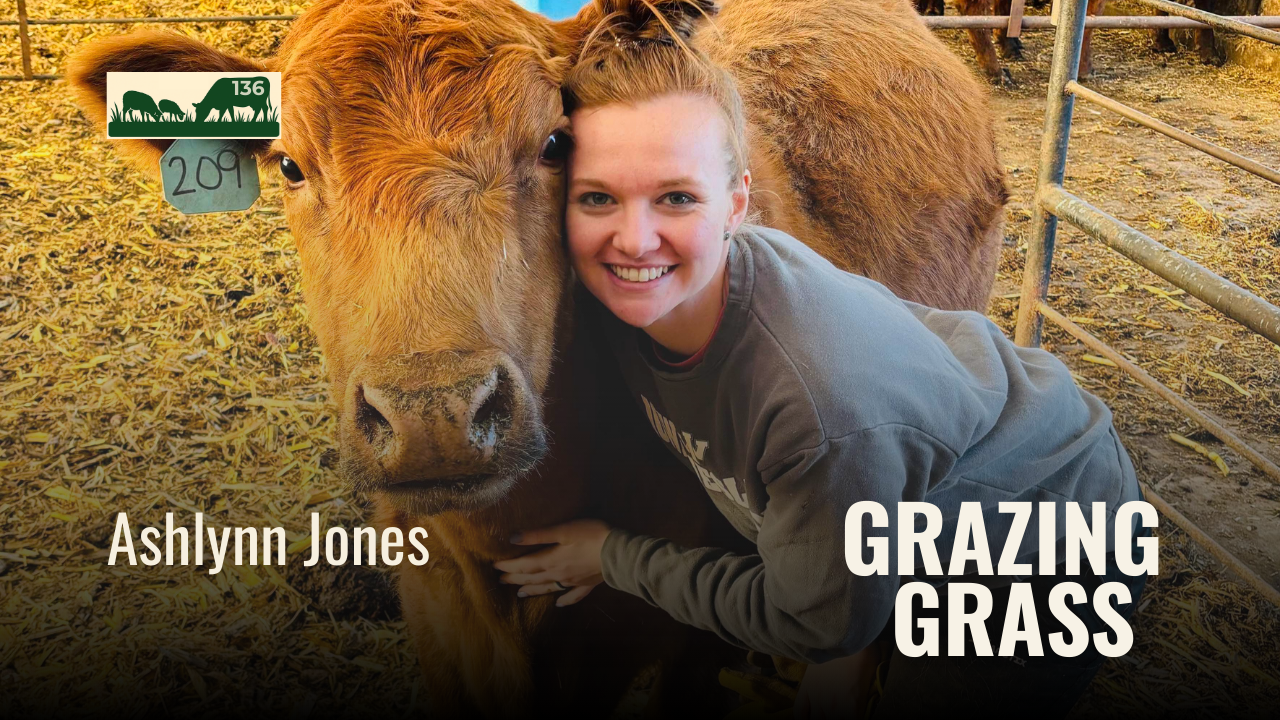 e136. Creating Connections Through Ag Stories with Ashlynn Jones