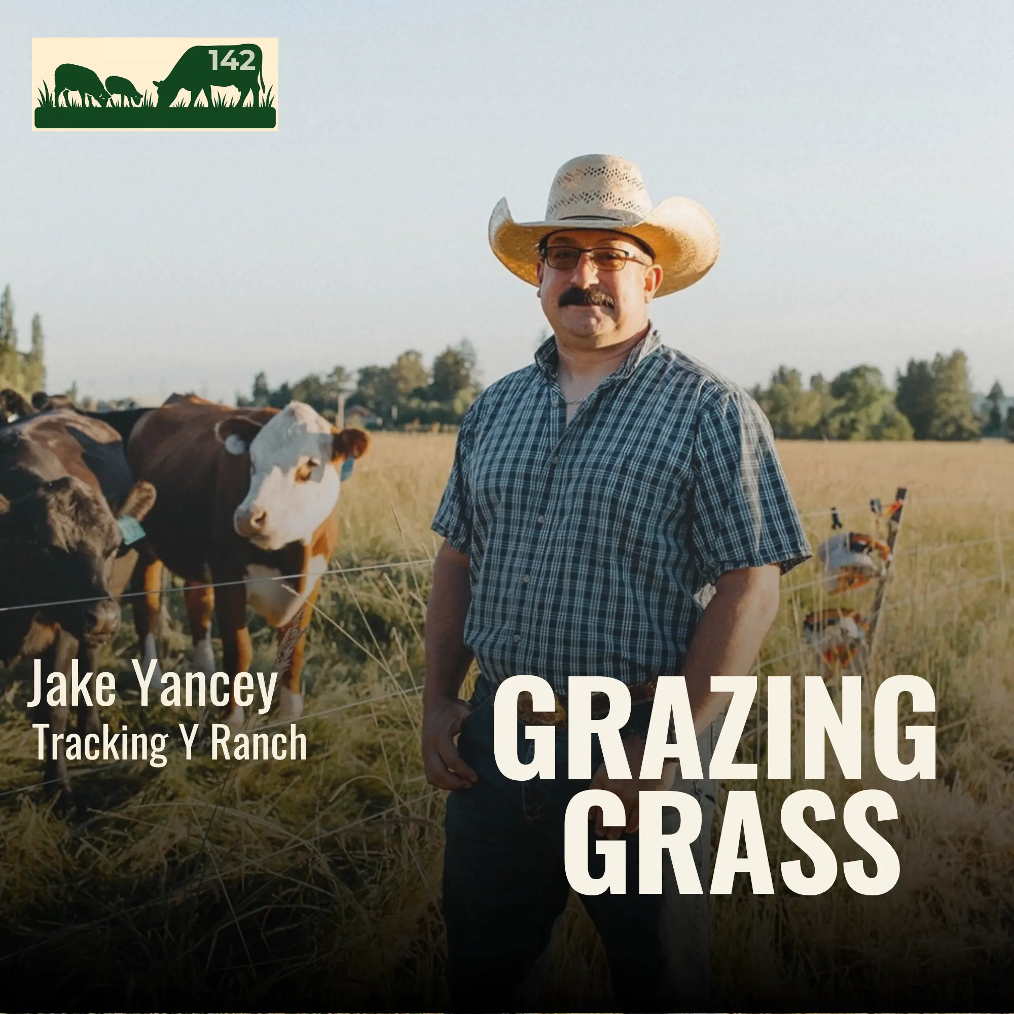 Jake Yancey of Owner/ Operator - Tracking Y Ranch