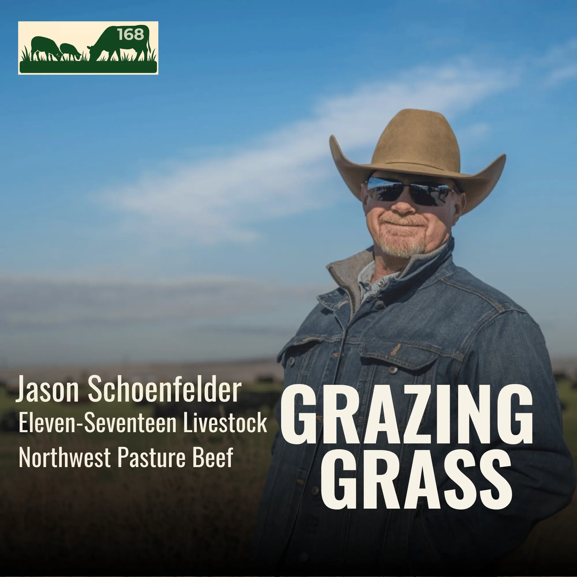 Jason Schoenfelder of Northwest Pasture Beef & Eleven Seventeen Livestock
