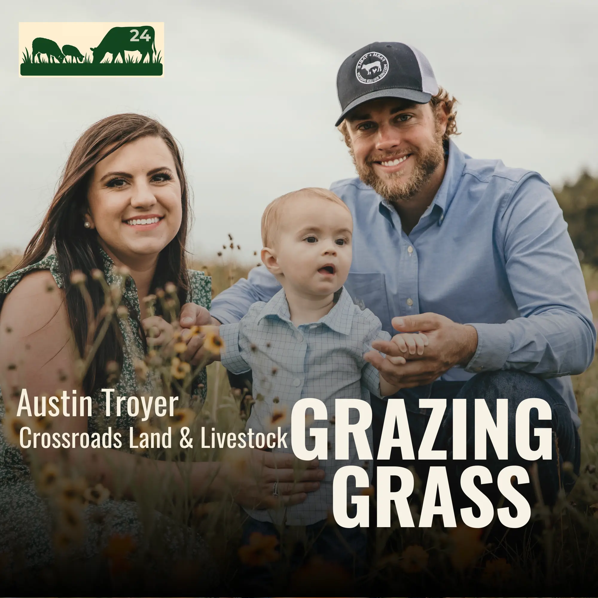 Austin Troyer of Crossroads Land & Livestock