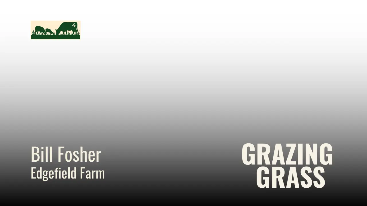 Bill Fosher of Edgefield Farm