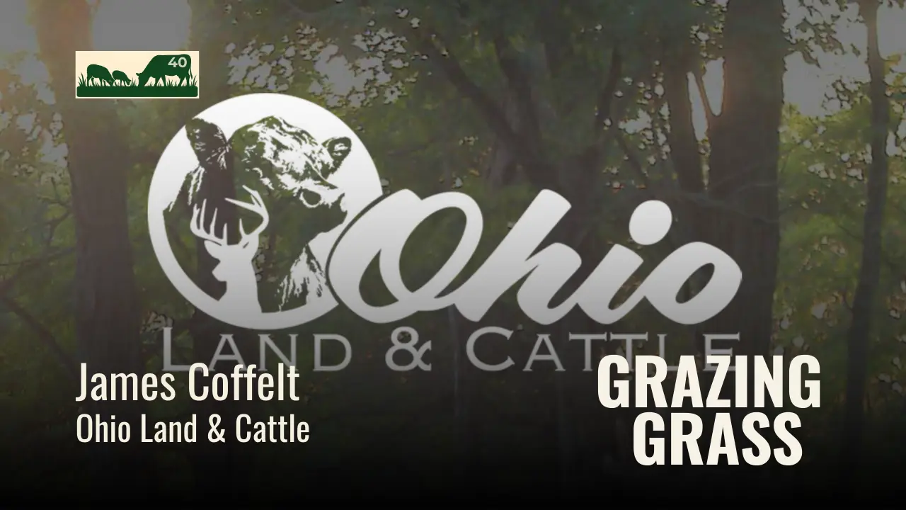 James Coffelt of Ohio Land & Cattle